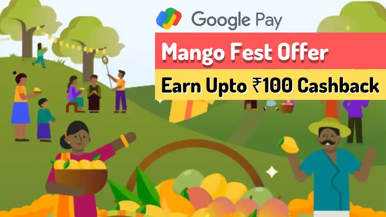 Read more about the article GPay Mango Fest Game: Pick Mangoes & Earn Upto ₹100 Cashback