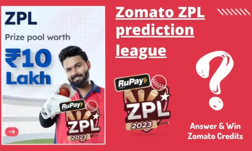 Zomato ZPL 2023 Prediction Answers Today: Win Free Zomato Credits